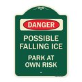 Signmission Possible Falling Ice Park at Own Risk Heavy-Gauge Aluminum Architectural Sign, 24" H, G-1824-23277 A-DES-G-1824-23277